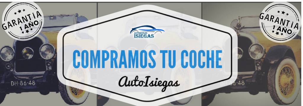 ▷Coches Ocasion Isiegas|COMPRA